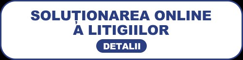 Uniunea Europeană - Soluționarea Online a Litigiilor